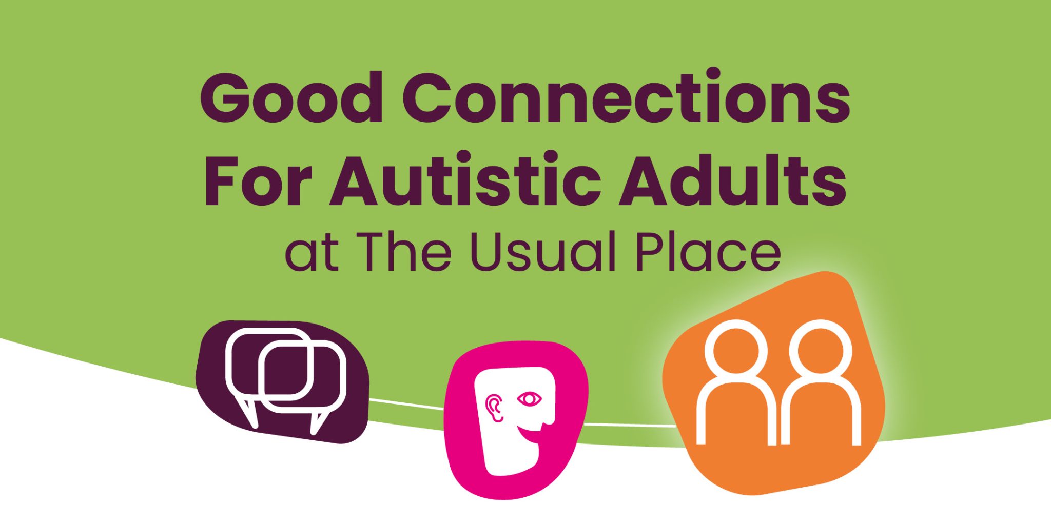 good-connections-for-autistic-adults-the-usual-place